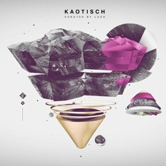K A O T I S C H | LADS Mix Series Episode XXXVII