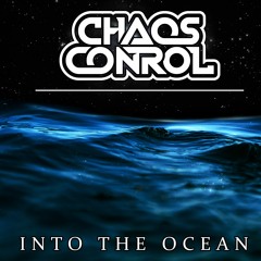 Blue October - Into The Ocean (CHAOS CONTROL Remix)FREE DL