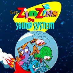 LES ZINZINS DU SOUNDSYSTEM - Le Blond