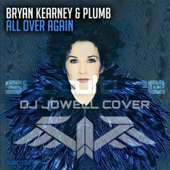 Bryan Kearney Ft Plumb - All Over Again (Hendy Remix)