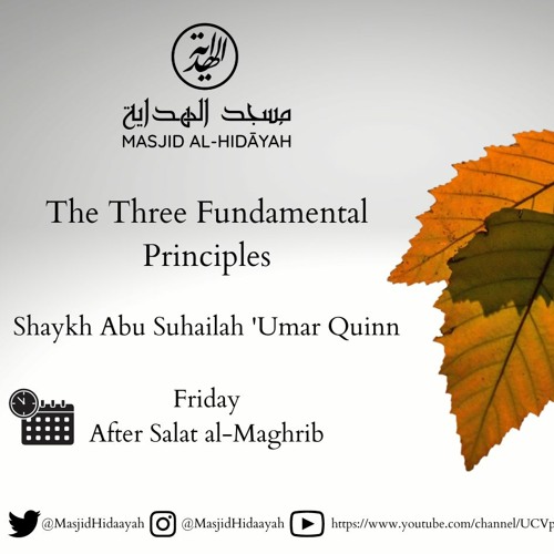 Stream The Three Fundamental Principles Class 1 Shaykh Umar Quinn Stream The Three Fundamental Principles Class 1 Shaykh Umar Quinn