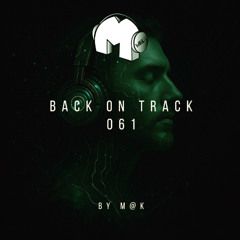 Back On Track 061