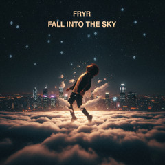 Fall Into The Sky