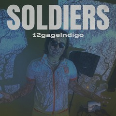 12GageIndigo-Soldiers