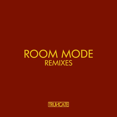 Room Mode (Pres Remix)