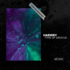 Harwey - Type Of Groove