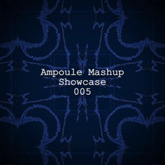 Ampoule Mashup Showcase 005