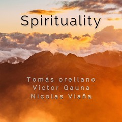 Tomas Orellano, Victor Gauna, Nicolas Viaña @Spirituality (Fin de ciclo)