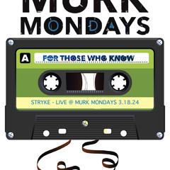 Live @ MURK Mondays MMW (3.18.24)