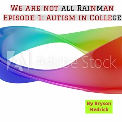 We Are Not All Rainman