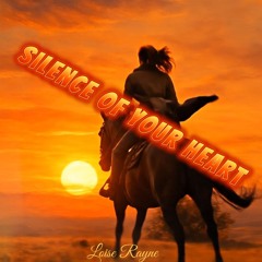 Silence of Your Heart