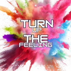 Turn up the feeling  ( full demo )