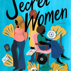 eBook DOWNLOAD The Secret Women A Novel