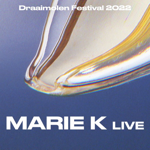 Marie K live at Draaimolen Festival 2022