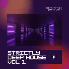 strictly deep house vol 1