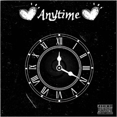 Anytime (Prod. Eskimos x malloy x bensmith)