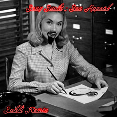 Sexy Sushi - Sex Appeal (SAHFI Remix) [FREE DOWNLOAD]