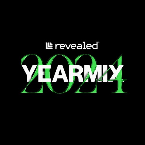 Revealed Yearmix 2024