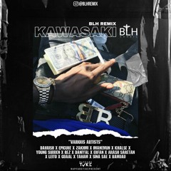 Kawasaki (BLH Remix)