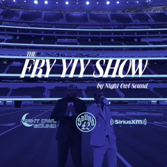 THE FRY YIY SHOW EP 12 WITH ROY WOODS