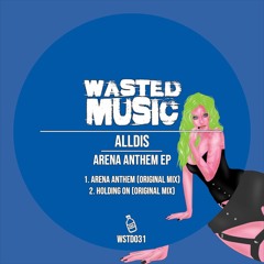 AllDis - Arena Anthem (Original Mix) [WSTD031]