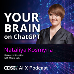 Your Brain on ChatGPT with Nataliya Kosmyna