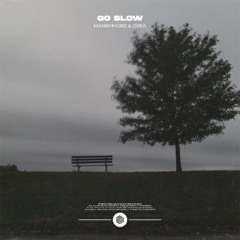 Mannymore & Orfa - Go Slow