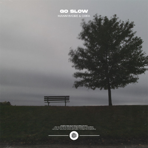 Mannymore & Orfa - Go Slow