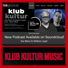 KLUB KULTUR presents AVE MARIO & STEFANE LIPPE on TEKGROOVE RADIO