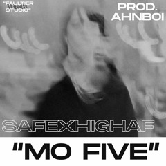 MO FIVE - safexhighaf