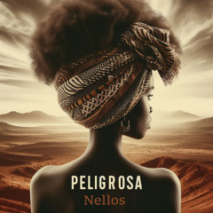 Nellos - Peligrosa (Original Mix) (Les Djinns) (Free DL)