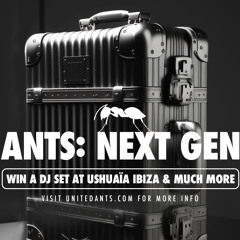 ANTS: NEXT GEN - Mix by DJ Flassback