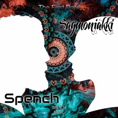 The First Ɗɑɫë (SPENCH & Sagmoniakki)