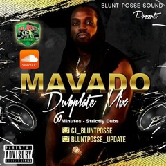 Blunt Posse "Mavado" Dubmix