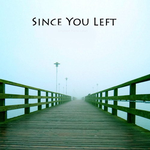 Deestylistics - Since You Left