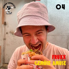 RADIO KEBAB #4: FRUXX -GEMÜSE AMUSE