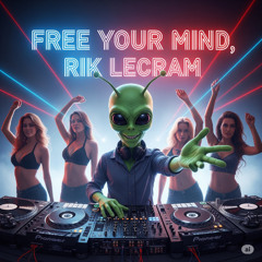 Free Your Mind (Rik Lecram featuring renowned artist Vedde and Dhruv Goel) FREE DOWNLOAD