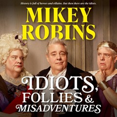 PDF Idiots, Follies and Misadventures