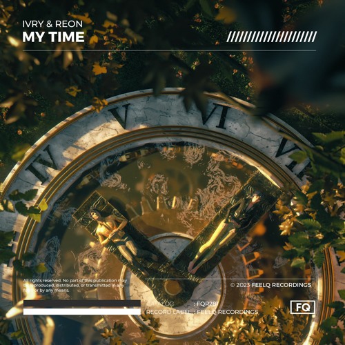IVRY & Reon - My Time