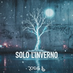 Solo l'inverno (Maeon)