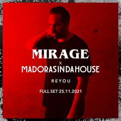 MIRAGE x MADORASINDAHOUSE // REYOU FULL SET 25.11.2021