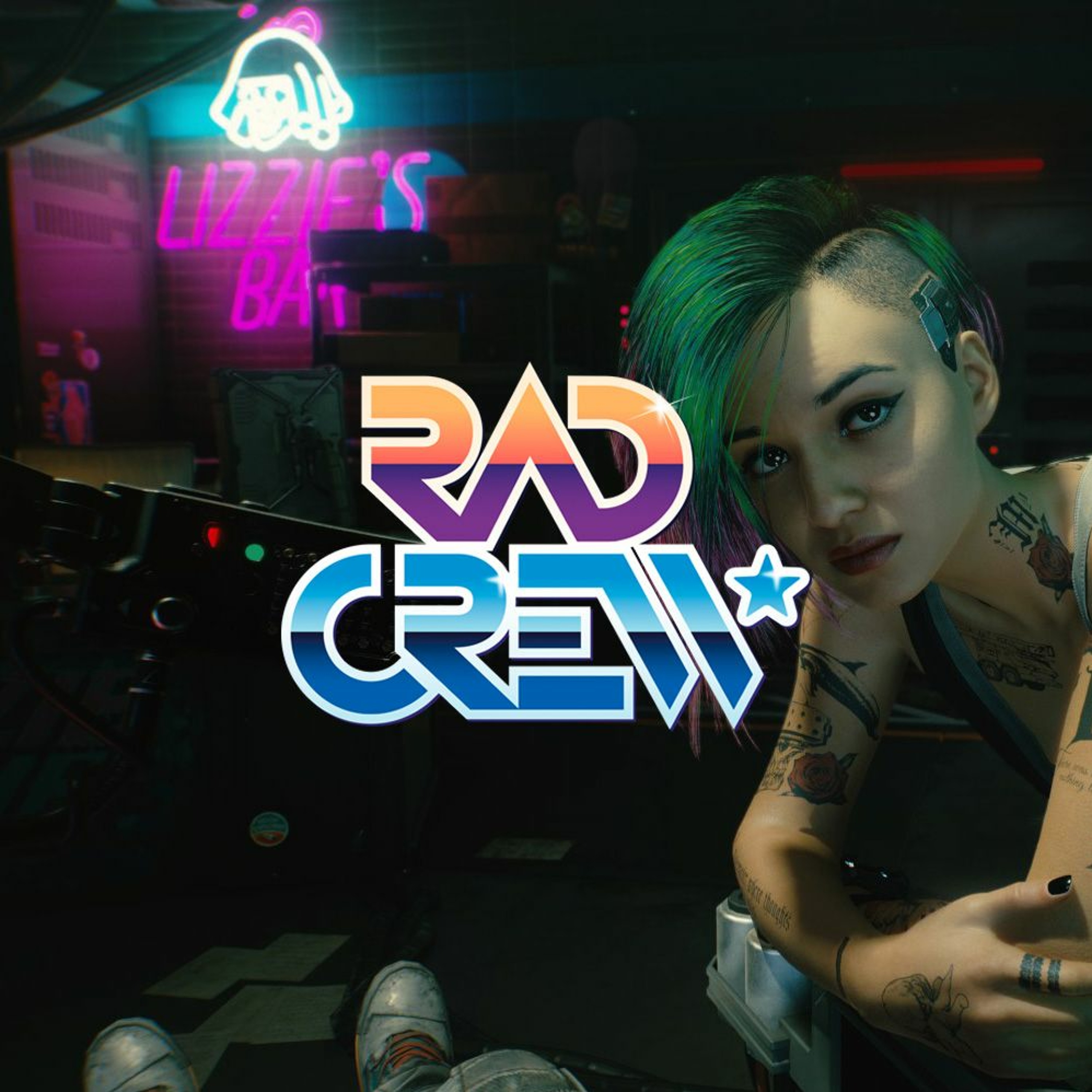 Rad Crew S20E24: Cyberpunk 2077 - Wanna Cyber? episode artwork