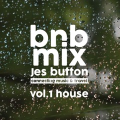 BNB MIX - VOL 1 HOUSE