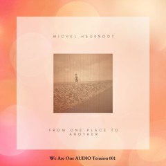 Michel Heukrodt - To Be Ahead (RE-ISSUE 2025) [WAO AUDIO Tension001]