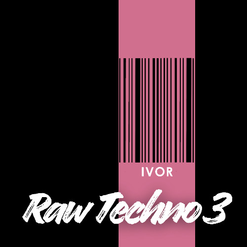 RAW TECHNO 3