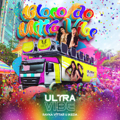 Bloco do UltraVibe @LiveSet