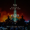 Holder - Mayan Warrior - Burning Man 2024 DJ mix artwork - Electronic music tracklist cover image