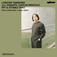 Lobster Theremin with Asquith, Caitlin Medcalf, FFF & Stones Taro - 25 November 2021