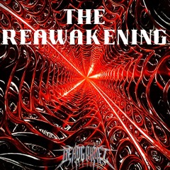 THE REAWAKENING (FREE DL)