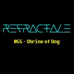 055 - Shrine of Dog